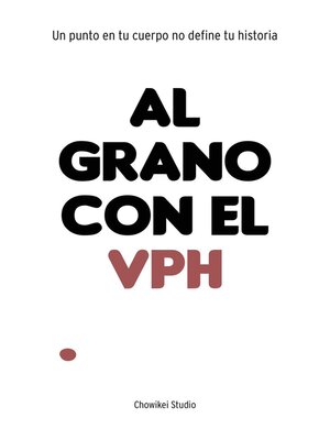 cover image of Al grano con el VPH